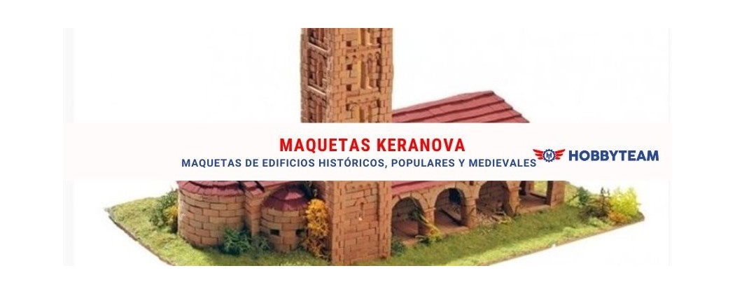 Maquetas Keranova · Cerámica · Castillos, Iglesias y Viviendas | Hobbyteam