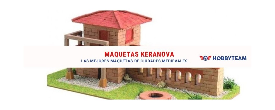 Keranova Ciudad Medieval · Castillos, Ermitas y Claustros · Cerámica | Hobbyteam
