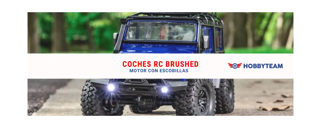 Coches RC Eléctricos Brushed | Radiocontrol | Hobbyteam